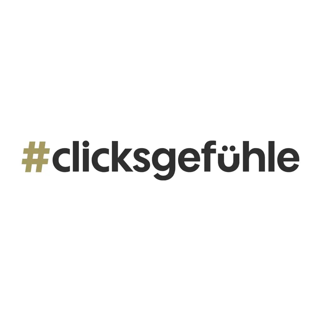 #clicksgefühle